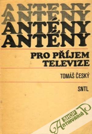 Antény pro příjem televize - Český Tomáš