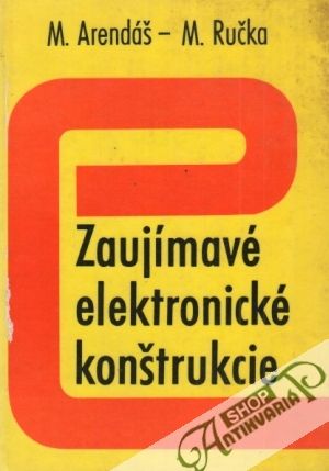 Zaujímavé elektronické konštrukcie - Arendáš / Ručka