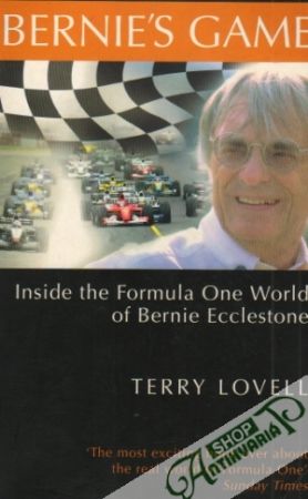 Bernie´s Game-Inside the Formula One Word of Bernie Ecclestone - Lovell Terry