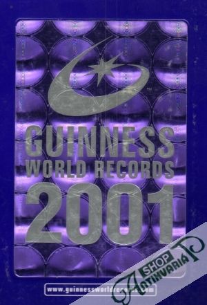 Guinness World Records 2001 - Kolektív autorov