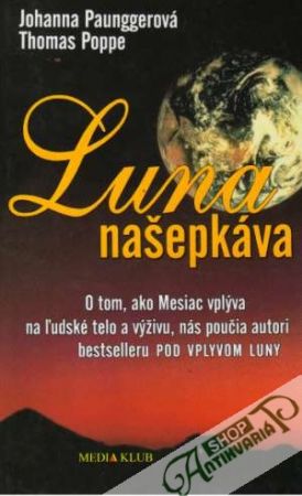 Luna našepkáva - Paunggerová Johanna, Poppe Thomas
