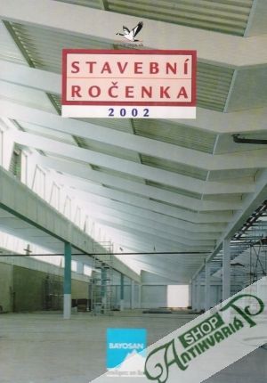 Stavební ročenka 2002 - Kolektív autorov