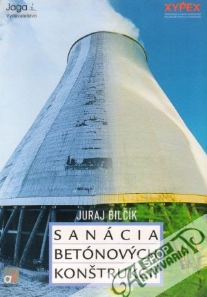 Sanácia betónových konštrukcií - Bilčík Juraj