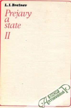Prejavy a state II. - Brežnev Leonid Iľjič