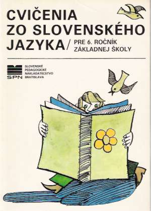 Cvičenia zo slovenského jazyka 6. - Kolektív autorov