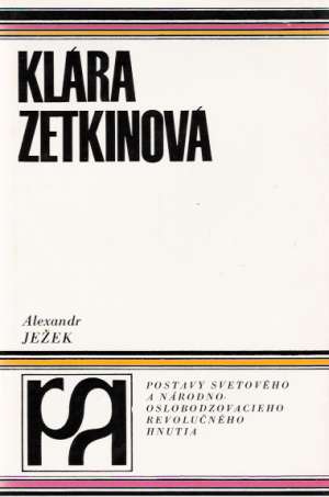 Klára Zetkinová - Ježek Alexandr