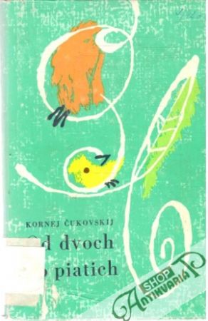 Od dvoch do piatich - Čukovskij Kornej