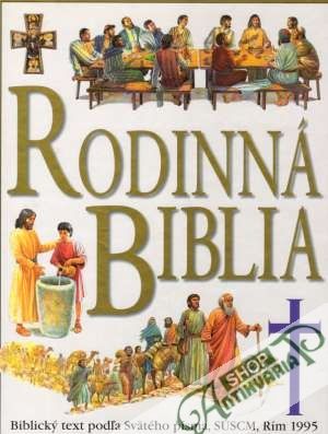 Rodinná biblia - Claude-Bernard Costecalde