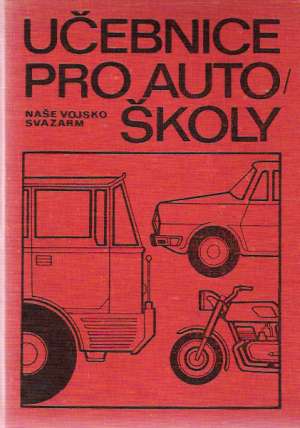 UČEBNICE PRO AUTOŠKOLY - kol.