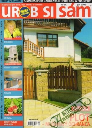 Urob si sám 6/2006 - Kolektív autorov
