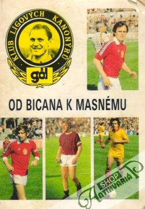 Od Bicana k Masnému - Kolektív autorov