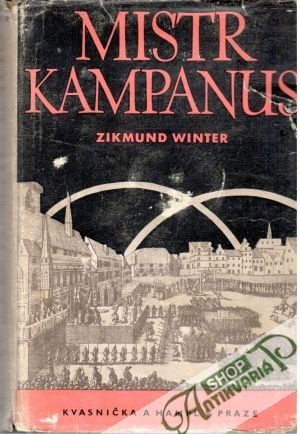 Mistr Kampanus - Winter Zikmund