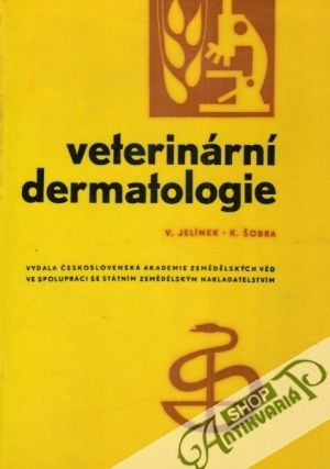Veterinární dermatologie - Jelínek, Šobra