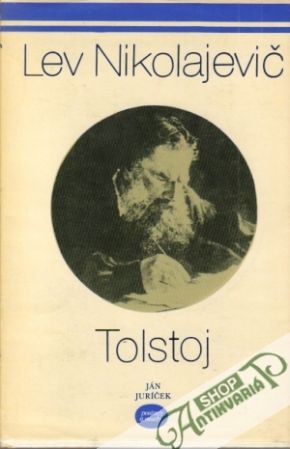Lev Nikolajevič Tolstoj - Juríček Ján