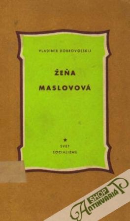 Žeňa Maslovová - Dobrovoľskij Vladimír