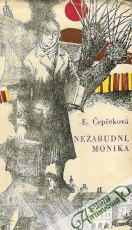 Nezabudni, Monika - Čepčeková Elena