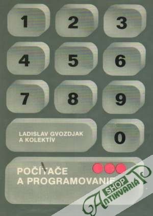 Počítače a programovanie - Gvozdjak Ladislav a kolektív
