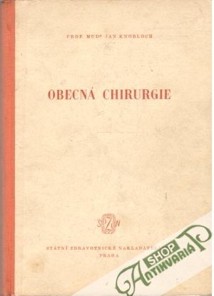 Obecná chirurgie - Knobloch Jan