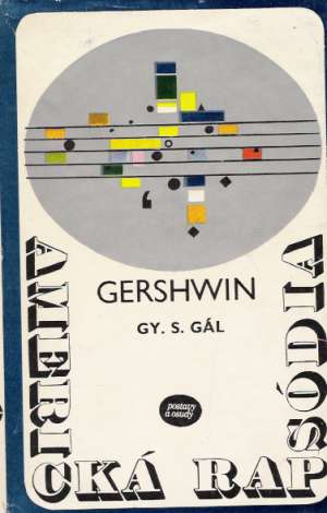 Americká rapsódia - Gál Gyorgy Sándor
