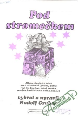 Pod stromečkem - Gruber Rudolf