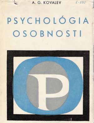 Psychológia osobnosti - Kovalev A.G.