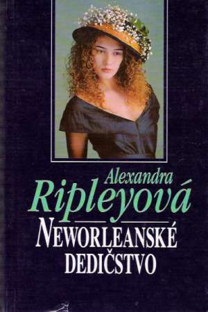 Neworleanské dedičstvo - Ripleyová Alexandra