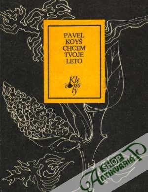 Chcem tvoje leto - Koyš Pavel