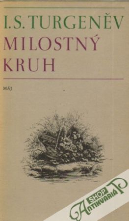 Milostný kruh - Turgeněv I.S.