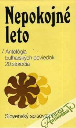 Nepokojné leto - Kolektív autorov