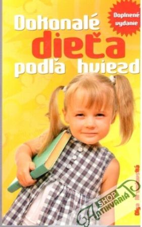 Dokonalé dieťa podľa hviezd - Krumlovská Olga
