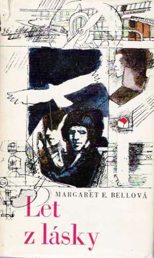 Let z lásky - Bellová Margaret E.