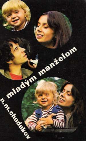 Mladým manželom - Chodakov Naum Moisejevič