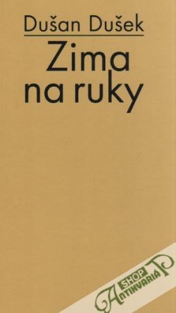 Zima na ruky - Dušek Dušan