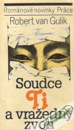 Soudce Ti a vražedný zvon - Gulik Robert van