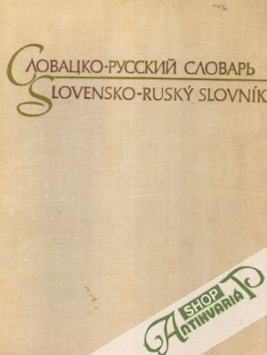 Slovensko - ruský slovník - Kollár, Dorotjaková, Filkusová