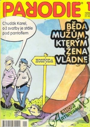Běda mužúm, kterým žena vládne - Šmakal Pavel
