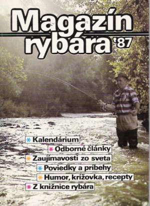 Magazín rybára ´87 - Kolektív autorov