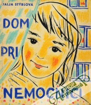Dom pri nemocnici - Stýblová Valja
