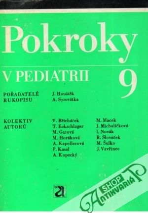 Pokroky v pediatrii  9. - Kolektív autorov
