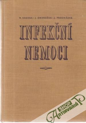Infekční nemoci - Kredba / Ondráček