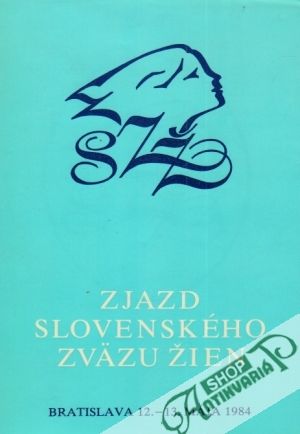 Zjazd slovenského zväzu žien - Kolektív autorov