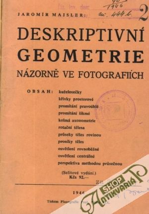 Deskriptivní geometrie-Názorně ve fotografiích - Maisler Jaromír