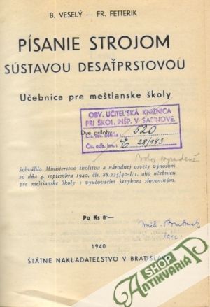 Písanie strojom sústavou desaťprstovou - Veselý / Fetterik