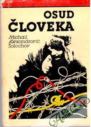 Osud človeka - Šolochov Michail