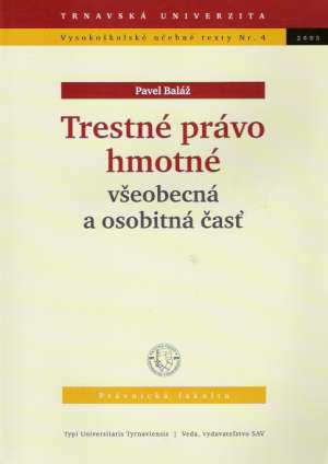 Trestné právo hmotné - Baláž Pavel
