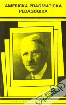 Americká pragmatická pedagogika - Singule František