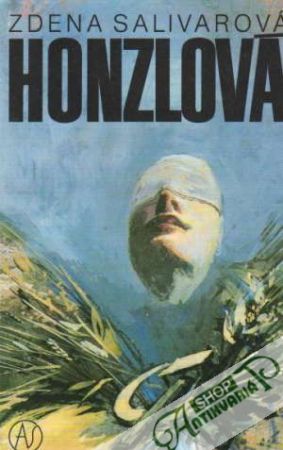 Honzlová - Protestsong - Salivarová Zdena