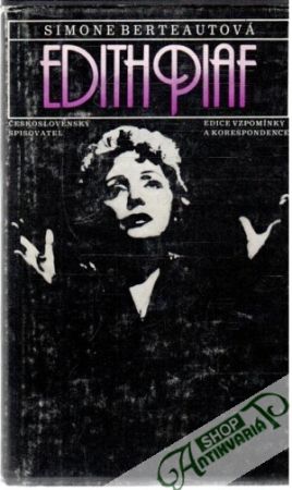 Edith Piaf - Berteautová Simone