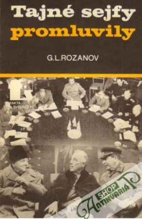 Tajné sejfy promluvily - Rozanov German Leontievič