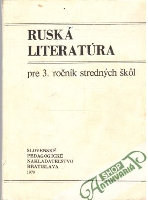Ruská literatúra pre 3.ročník SŠ - Doboš Štefan a kolektív